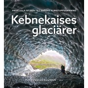 Kebnekaises Glaciärer